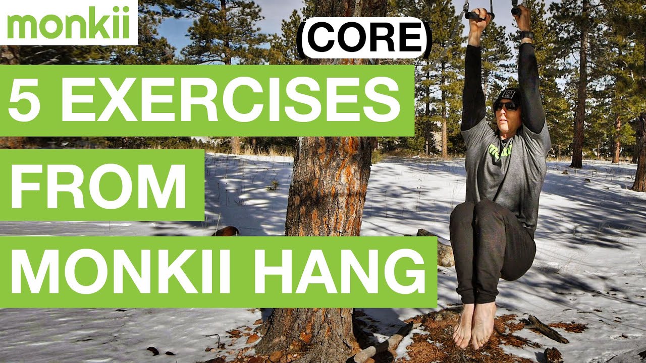 monkii Hang - 5 Exercises