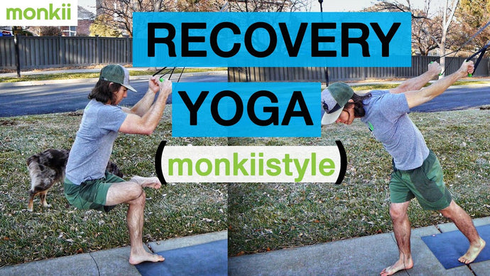 Recovery Yoga for monkiis